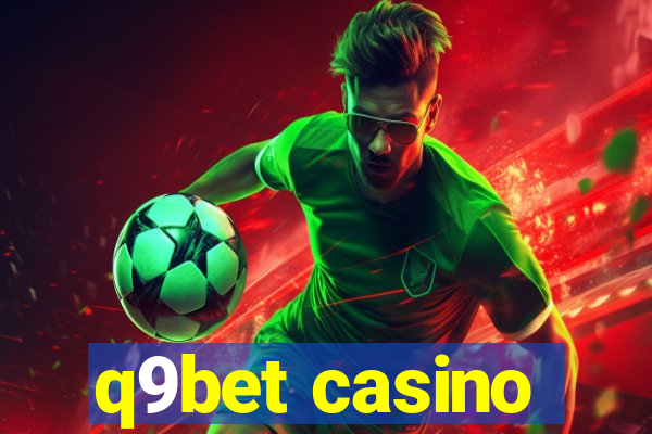 q9bet casino